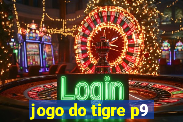 jogo do tigre p9